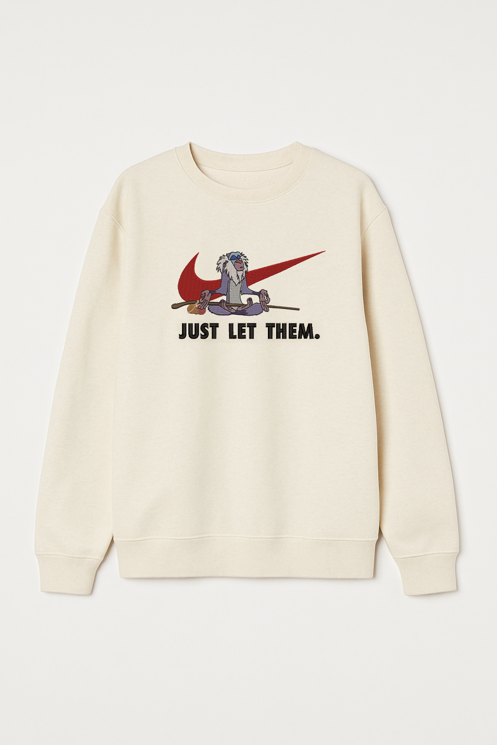 Just let them - R Unisex Embroidered Sweatshirt, S-3XL, 8 Colors
