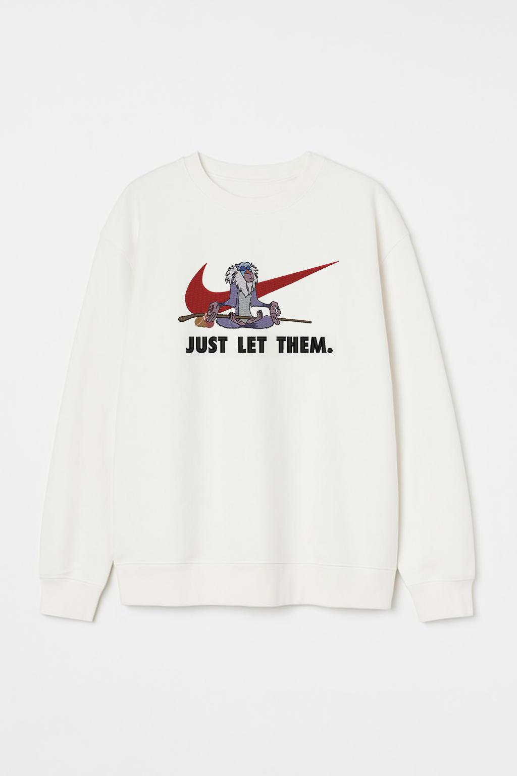 Just let them - R Unisex Embroidered Sweatshirt, S-3XL, 8 Colors